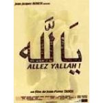 Allez yallah ! Allez yallah !