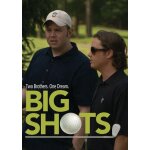Big shots [dvd]