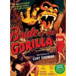 Bride of the gorilla - la novia del gorila Bride of the gorilla - la novia del gorila
