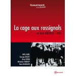 La cage aux rossignols