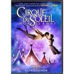 Cirque du soleil : le voyage imaginaire (cirque du soleil - worlds away)