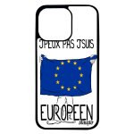 Coque pour iphone 13 pro silicone j'peux pas j'suis europeen bumper caoutchouc union europeenne etui ...