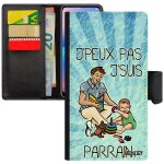 Coque iphone 7 cuir rabat j'peux pas j'suis parrain jpeux enfant portable drole aimante humoristique ...