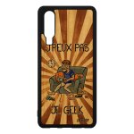 Coque p30 bois silicone j'peux pas je geek drole comique jeux video dessin console humour smartphone ...