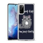 Coque pour samsung galaxy s20 - chat not fat just fluffy