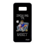 Coque pour samsung galaxy s8 + plus silicone j'peux pas y'a basket bd je noir humour drole antichoc texte ...