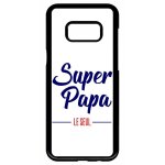 Coque pour smartphone - super papa le seul fond blanc - compatible avec samsung galaxy s8 + - plastique ...