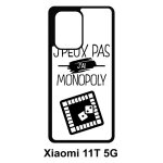 Coque pour xiaomi 11t 5g - j peux pas j ai monopoly 1 - silicone - noir