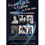 Couples et duos de l�gende du cin�ma : humour et com�die