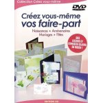 Créez vous - même vos faire - part Créez vous - même vos faire - part