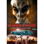 Demonic aliens: ufos from inner space [digital video disc]