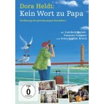 Dora heldt: kein wort zu papa