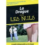 La drague pour les nuls