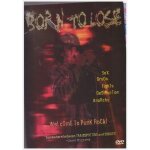 Dvd born to lose : punk rock - documentaire musical, r�gion 1