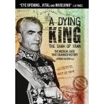 A dying king: the shah of iran [dvd] ntsc format