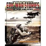 Epic war stories of wwi & wwii