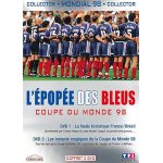 L'�pop�e des bleus - coupe du monde 98 - edition collector