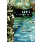 Esp 2 : a tribute to miles davis - live at the jazzopen in stuttgart july 1994