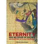 Eternity has no door of escape: encounters with outsider art [digital video disc]