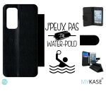 Etui a rabat huawei p40 - j peux pas j ai water polo 1 - simili - cuir - noir