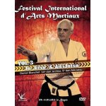 Festival international d'arts martiaux : ju - jitsu & aikijutsu - vol. 3