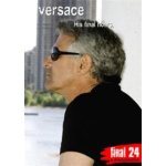 Gianni versace: final 24: his final hours