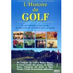 L'histoire du golf L'histoire du golf