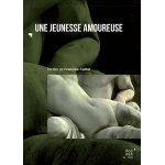 Une jeunesse amoureuse