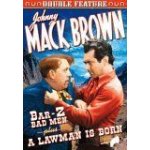 Johnny mack brown double feature: bar - z bad men / a lawman is born
