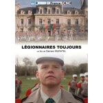 Lgionnaires toujours - une plonge dans l'univers de la lgion etrangre