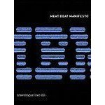 Meat beat manifesto - travelogue : live 05