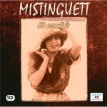 Mistinguett : 50 essentiels Mistinguett : 50 essentiels