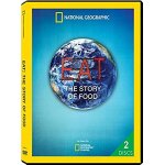 National geographic: eat: the story of food