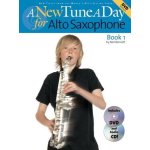 A new tune a day - alto saxophone, book 1 (book / online audio)