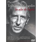 Pierre teilhard de chardin - les ailes de l'esprit