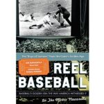 Reel baseball: baseball's golden era Reel baseball: baseball's golden era