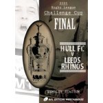 Rugby league challenge cup final: 2005 - hull fc v leeds rhinos Rugby league challenge cup final: 2005 - hull fc v leeds rhinos