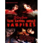Skin eating jungle vampires