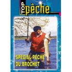 Spécial pêche du brochet Spécial pêche du brochet