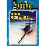 Sp�cial p�che au gros