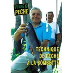 Technique de pche a la bombette