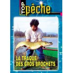 Top p�che - la traque des gros brochets