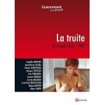 La truite La truite