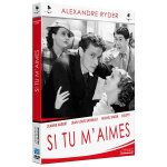 Si tu m'aimes : jeanne aubert, michel simon, arletty�