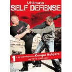 Ultimate self dfense - vol. 1 : les techniques du kempo bulgare