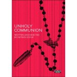 Unholy communion [digital video disc] ac - 3 / dolby digital, dolby, subtitled