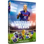 La vritable histoire des bleus