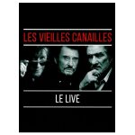 Les vieilles canailles - le live