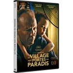 Le village aux portes du paradis
