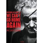 We can't go home again / don't expect too much